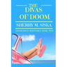 The Divas of Doom: Doom Divas Book # 2