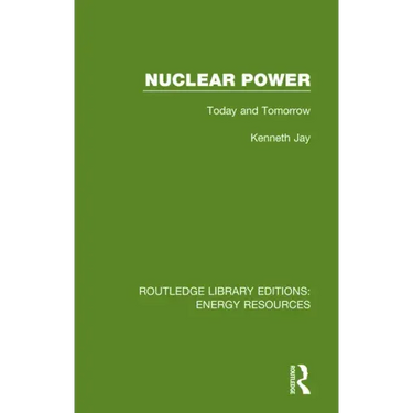 Nuclear Power: Today and Tomorrow