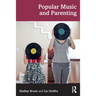 Popular Music and Parenting