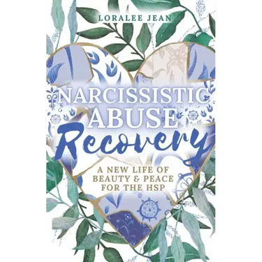 Narcissistic Abuse Recovery