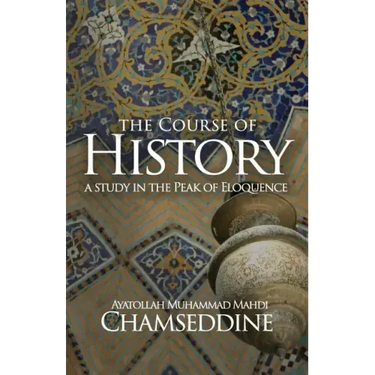 The Course of History: A Study in the Peak of Eloquence