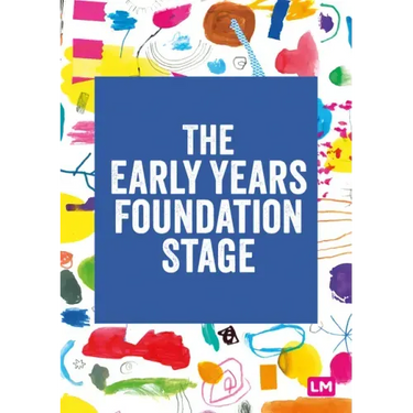 The Early Years Foundation Stage (EYFS) 2021