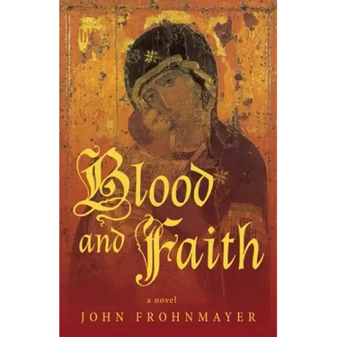 Blood and Faith