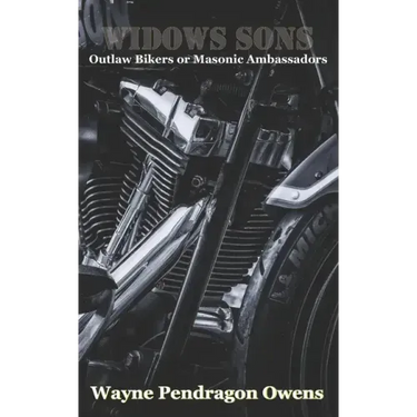 Widows Sons: Outlaw Bikers or Masonic Ambassadors