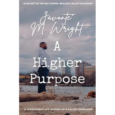 A Higher Purpose