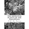 The Medicinal Plants of the Philippines