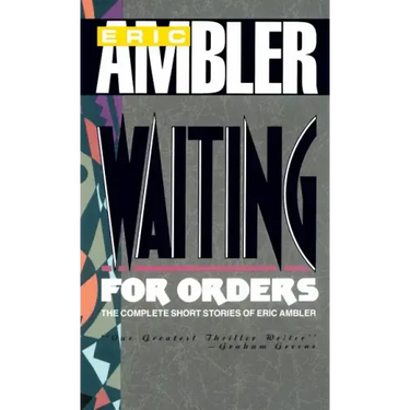 Waiting for Orders