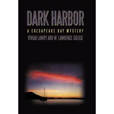 Dark Harbor: A Chesapeake Bay Mystery