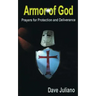 Armor of God: Prayers for Protection and Deliverance