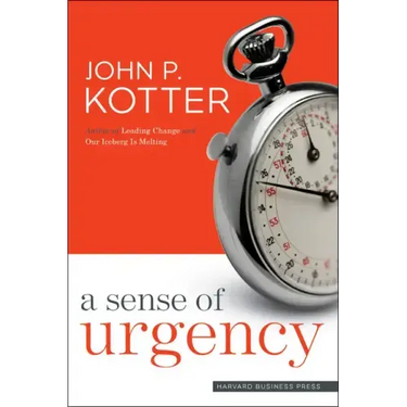 A Sense of Urgency
