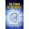 The Power of the Nickel