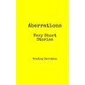 Aberrations: Very Short Stories