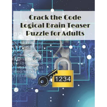 Crack the Code: Logical Brain Teaser Puzzle for Adults