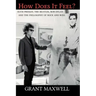 How Does It Feel?: Elvis Presley, The Beatles, Bob Dylan, and the Philosophy of Rock and Roll