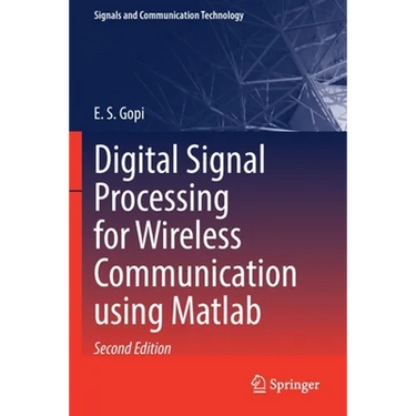Digital Signal Processing for Wireless Communication Using MATLAB