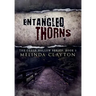Entangled Thorns