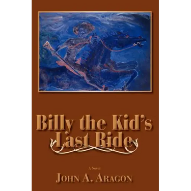 Billy the Kid's Last Ride