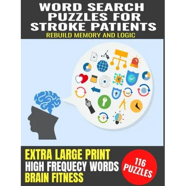 Word Search Puzzles for Stroke Patients: Rebuild Memory and Logic Extra Large Print Improve Cognitive Funtion High Frequency Common Words Great Gift f