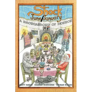 ShockJune/ShockJanuary: A Smorgasbord of Horror