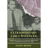 Extraordinary Circumstances: Based on the True Story of a Landmark Custody Battle and Parental Abduction Survivor