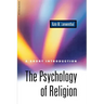 The Psychology of Religion: A Short Introduction