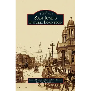 San Jose's Historic Downtown