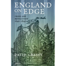 England on Edge: Crisis and Revolution 1640-1642
