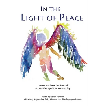 In the Light of Peace: poems and meditations of a creative spiritual community
