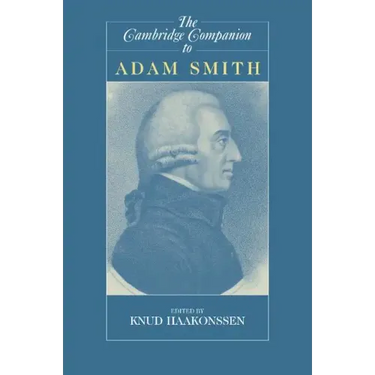 The Cambridge Companion to Adam Smith