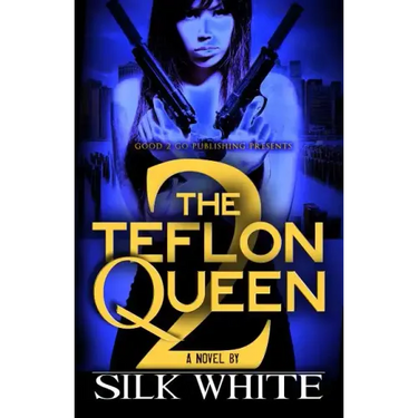 The Teflon Queen PT 2