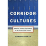 Corridor Cultures: Mapping Student Resistance at an Urban School