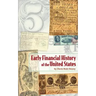 Early Financial History of the United States