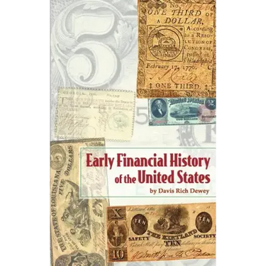 Early Financial History of the United States