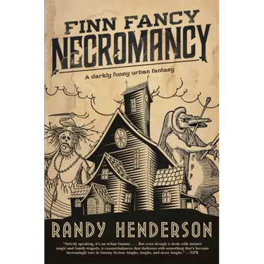 Finn Fancy Necromancy: The Familia Arcana, Book 1