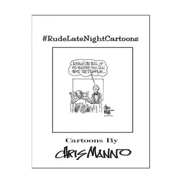 #RudeLateNightCartoons: Politically Incorrect Comics