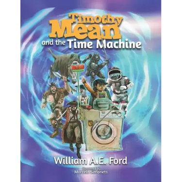 Timothy Mean and the Time Machine