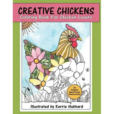 Creative Chickens Coloring Book