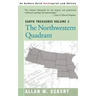 Earth Treasures, Vol 3: The Northwestern Quadrant: Idaho, Iowa, Kansas, Minnesota, Missouri, Montana, Nebraska, North Dakota, Oregon, South Da