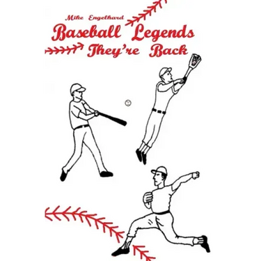 Baseball Legends: They're Back