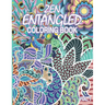 Zen Entangled Coloring Book Vol.1: Entangled 50 pages of various subjects and patterns for those craving for relaxation and meditative state
