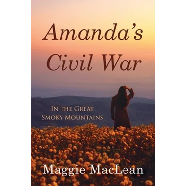 Amanda's Civil War In the Great Smoky Mountains