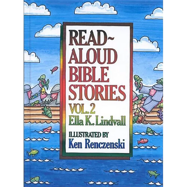 Read Aloud Bible Stories Volume 2: Volume 2
