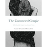 The Connected Couple Workbook
