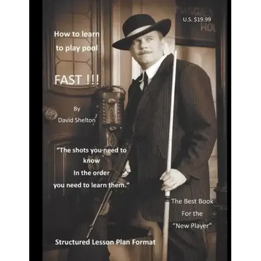 How to learn to play pool. FAST !!!: Structured Lesson Plan