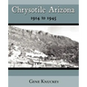 Chrysotile Arizona 1914 to 1945