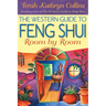 The Western Guide to Feng Shui--Room by Room