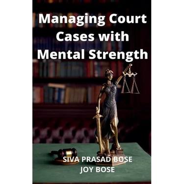 Managing Court Cases with Mental Strength