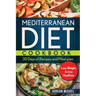 Mediterranean Diet Cookbook: 30 days of Recipes and Meal plan to Lose Weight and Live Healthier