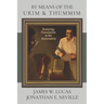 By Means of the Urim & Thummim: Restoring Translation to the Restoration