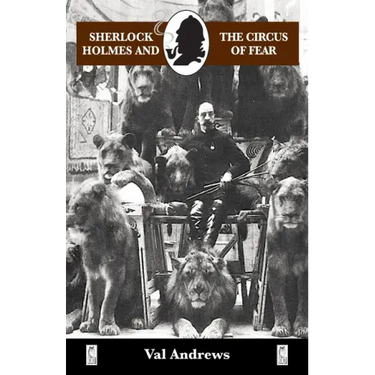 Sherlock Holmes and the Circus of Fear